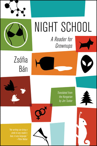 Night School: A Reader for Grownups