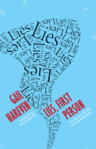 Lies, First Person