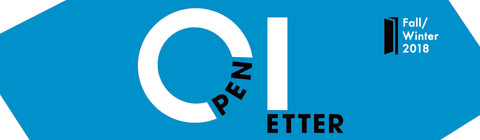 Open Letter - 2018 Fall/Winter Releases