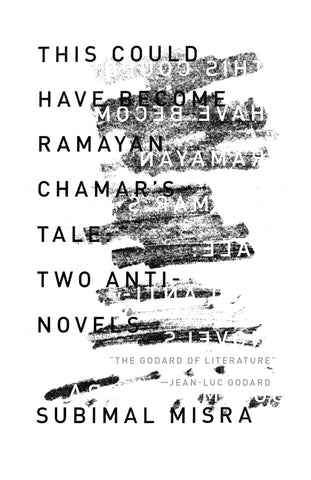 This Could Have Become Ramayan Chamar’s Tale: Two Anti-Novels