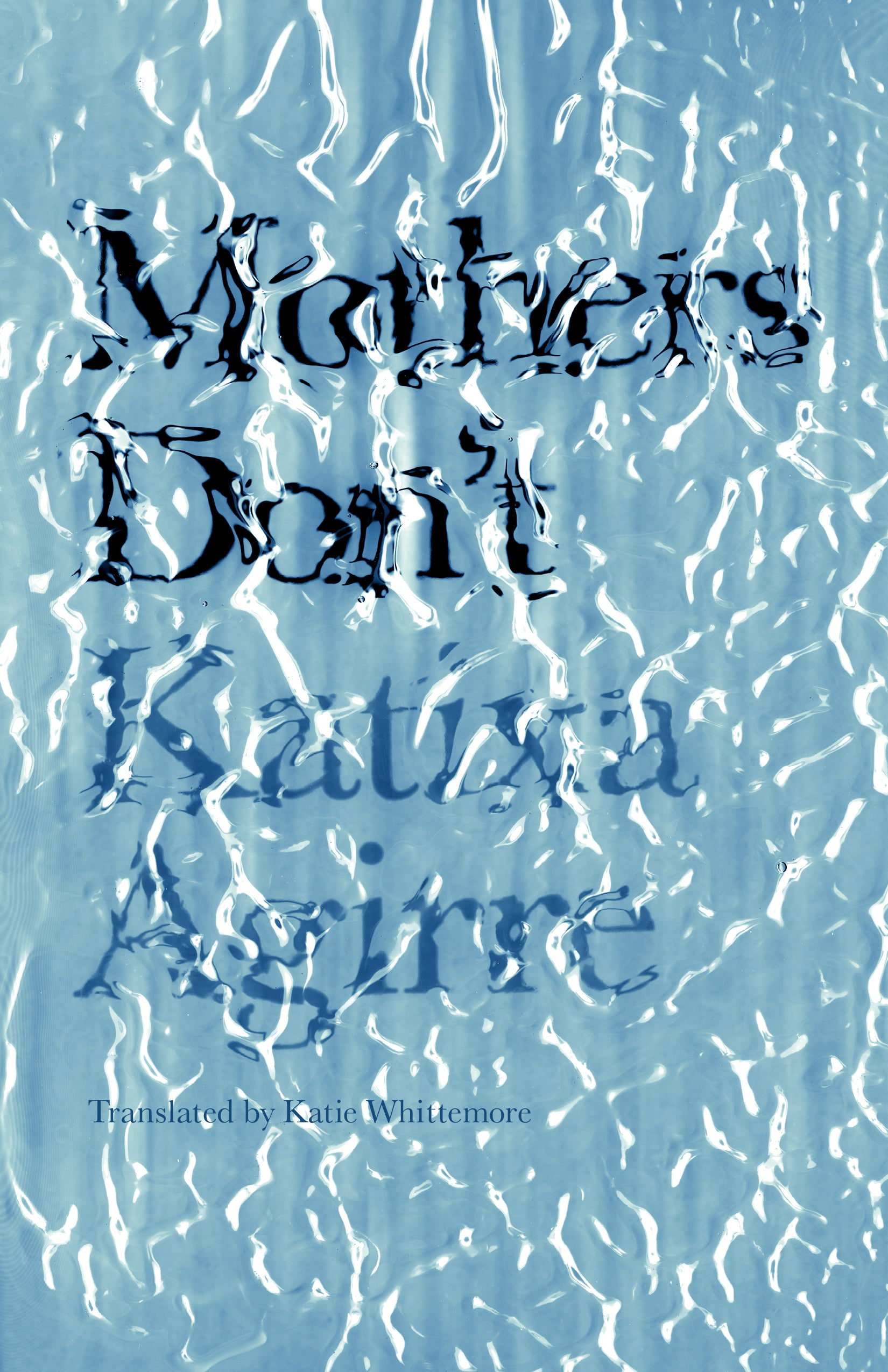 Las madres no: Agirre, Katixa, Agirre, Katixa: 9788494909559: :  Books