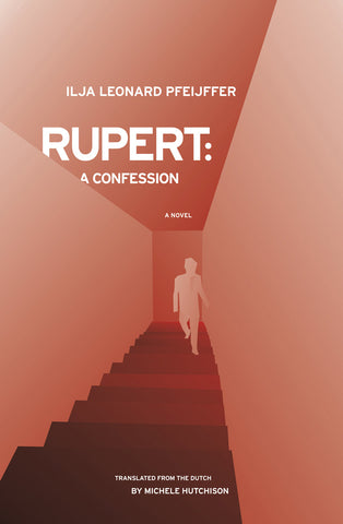 Rupert: A Confession